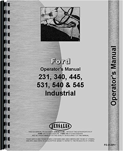 Ford 445 Industrial Tractor Operators Manual (1979 and Up)      Unknown Binding