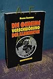 Die geheime Verschwörung der Illuminaten - Bruno Sammer 