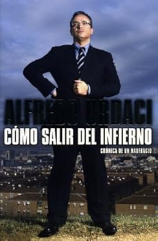 Hardcover Como Salir Del Infierno/ How to Get Out of Hell (Spanish Edition) [Spanish] Book