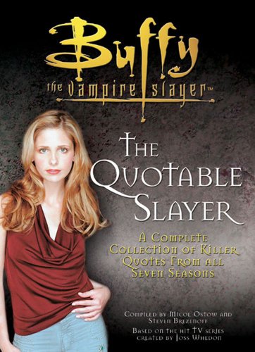 The Quotable Slayer 0743495489 Book Cover