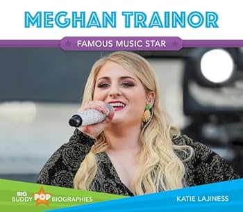 Meghan Trainor - Book  of the Big Buddy Pop Biographies