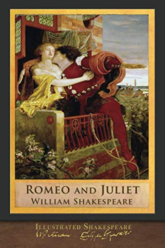 Illustrated Shakespeare: Romeo and Juliet 1952433762 Book Cover