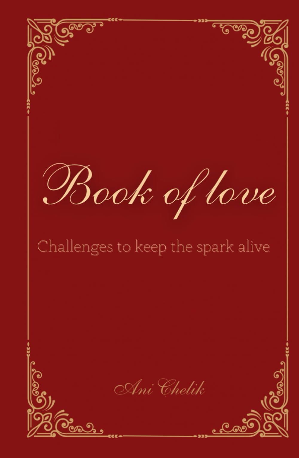 Book of love: Challenges to keep the spark alive.