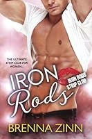 Iron Rods 1542571391 Book Cover