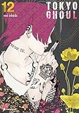 Tokyo Ghoul – Band 12