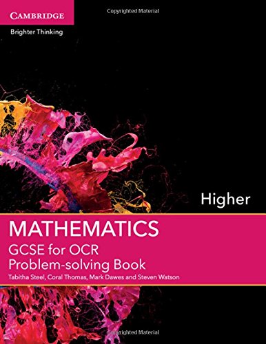 GCSE Mathematics for OCR Higher Problem-Solving Book