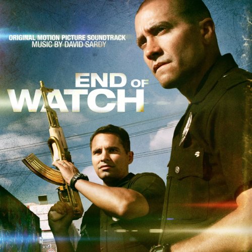 End Of Watch (Original Motion Picture Soundtrack)