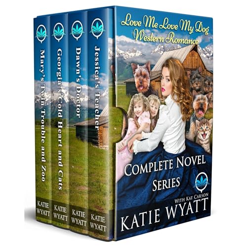 Love Me Love My Dog Western Romance Complete Series by Kat Carson, Katie Wyatt episode artwork