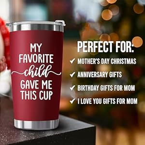 Mothers Day Gifts - Gifts for Mom from Daughter, Son, Husband - Mom Gift - Mama Coffee Cup My Favorite Child Gave Me This Cup - Birthday Mothers Day Christmas Gift Idea - 20 Oz Tumbler Red Mothers Day Gifts Gifts for Mom from Daughter Son Husband Mom Gift Mama Coffee Cup My Favorite Child Gave Me This Cup Birthday Mothers Day Christmas Gift Idea 20 Oz Tumbler Red