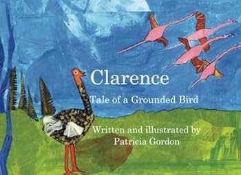 Clarence - Tale of a Grounded Bird