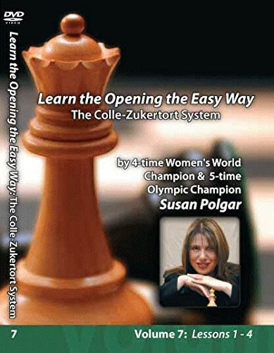 Susan Polgar Winning Chess The Easy Way - Volume 7 - The Colle-Zukertort System