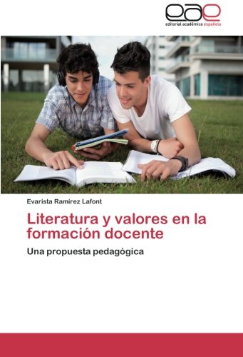 Evarista Ramírez LafontLiteratura y valores en la formación docente