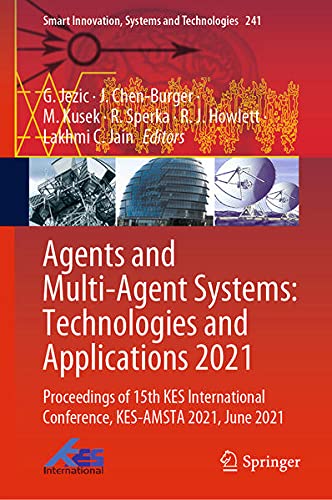 Buy Agents and Multi-Agent Systems: Technologies and Applications 2021 — BookShops.in