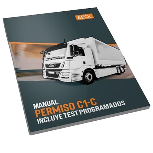 Libro manual permiso C1 y C Actualizado 2022 Camión Carnet por libre con código QR actualizaciones 10temas 10 test AEOL Cover