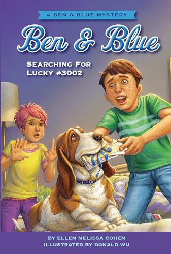 Searching for Lucky #3002: A Ben and Blue Mystery