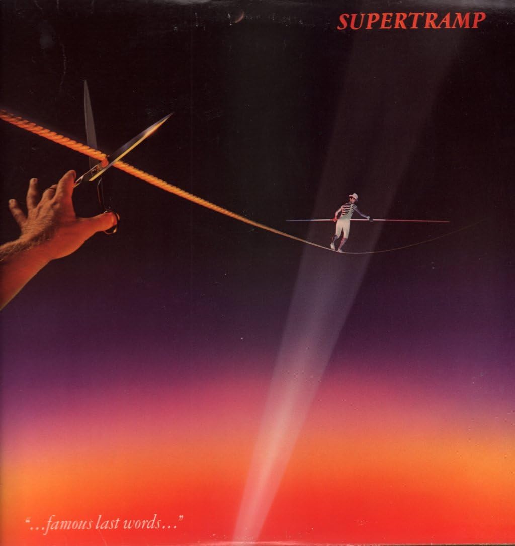 Supertramp ''...Famous Last Words...''
