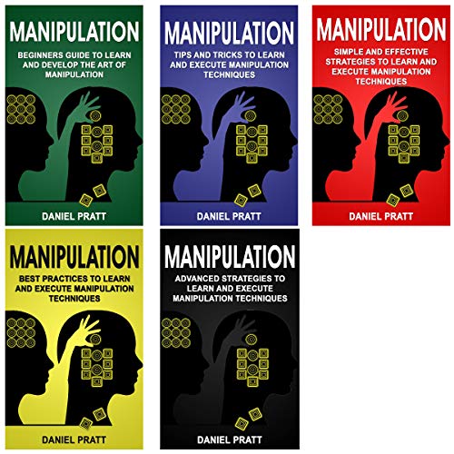 Manipulation 21 Proven Techniques to Secretly Manipulate