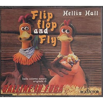 CDS Flip Flop And Fly Galline In Fuga