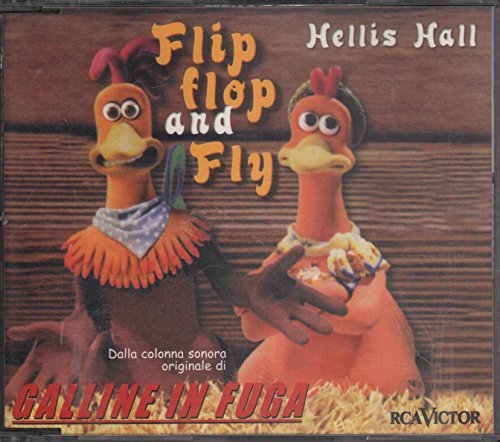 Flip Flop And Fly. Dalla Colonna Sonora "Galline In Fuga"