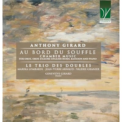 Girard, Anthony : au Bord du Souffle - Musique de Chambre