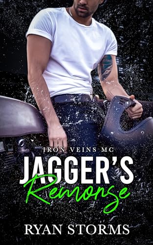 Jagger's Remorse (Iron Veins MC Book 1)