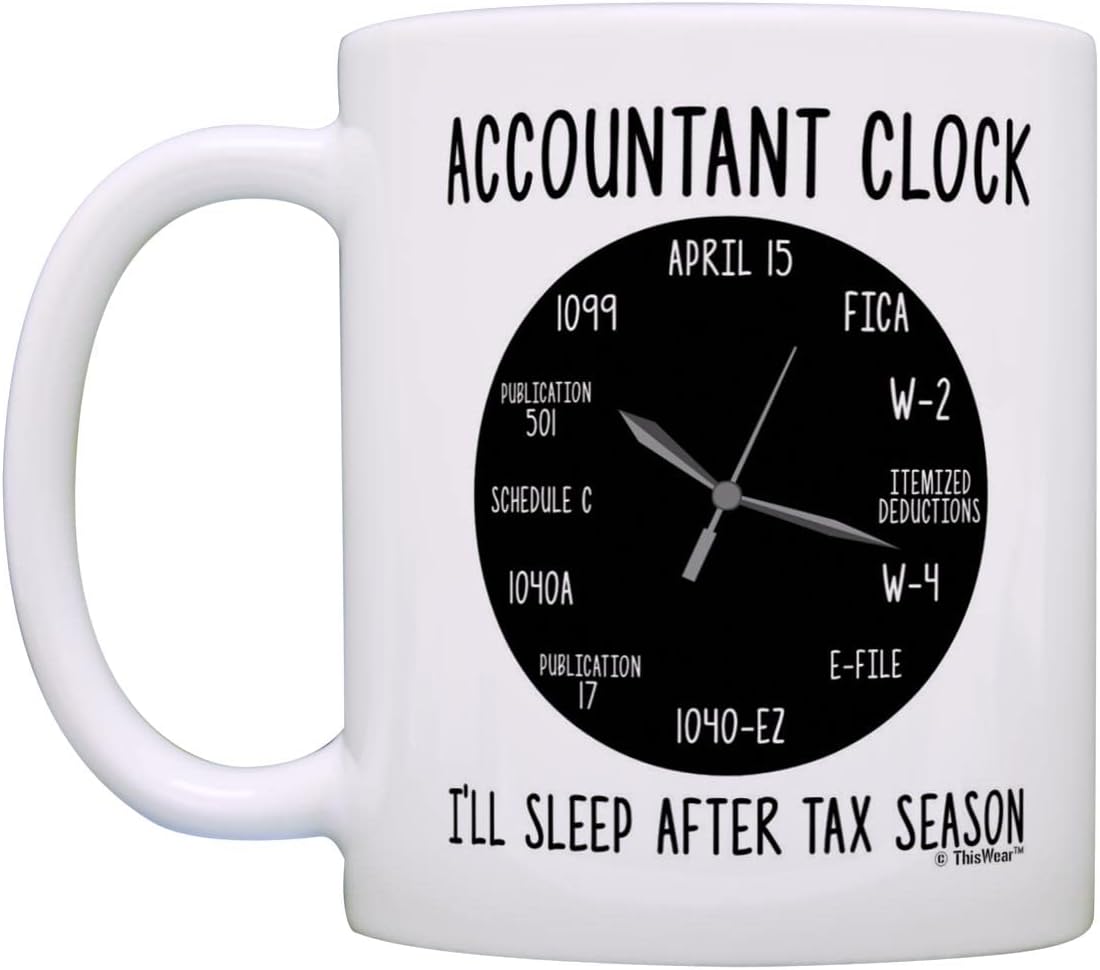Accountant Gifts for Women Accountant Clock I'll Sleep After Tax Season Comptroller Gift 11oz Coffee Mug White - Image 3