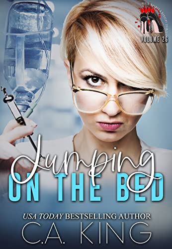 Jumping On The Bed (By: C.A. King)