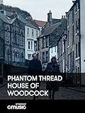thread deutsche bedeutung  House of Woodcock:Phantom Thread