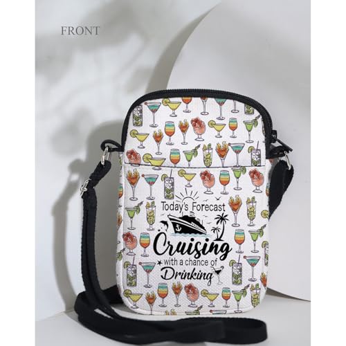MAOFAED Cruising Crossbody Bag, Cruising Gift, Friend Cruise Gift, Today’s Forecast Cruising With A Chance Of Drinking3