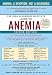 The Iron Disorders Institute Guide to Anemia, 2E