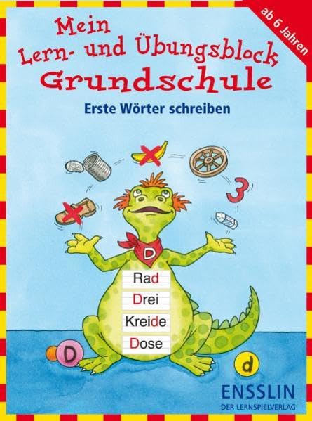 Mein Lern- und Übungsblock Grundschule - Erste Wörter schreiben