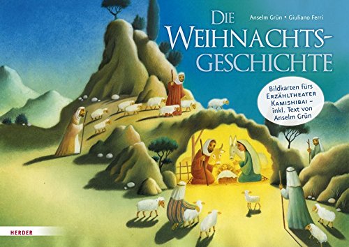 Die Weihnachtsgeschichte: Bildkarten fürs Erzähltheater Kamishibai Die Weihnachtsgeschichte: Bildkarten fürs Erzähltheater Kamishibai