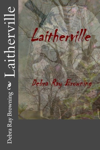 Laitherville 153946718X Book Cover