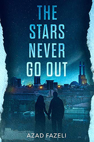 The Stars Never Go Out (English Edition)
