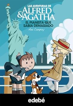 El pianista que sabía demasiado - Book #4 of the Las aventuras de Alfred & Agatha