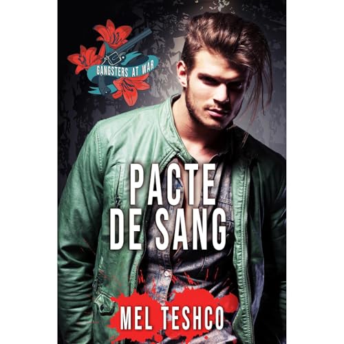 Pacte de Sang: Une romance mafia sombre Audiolibro Por Mel Teshco arte de portada