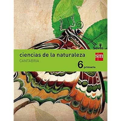 Ciencias de la naturaleza. 6 Primaria. Savia. Cantabria
