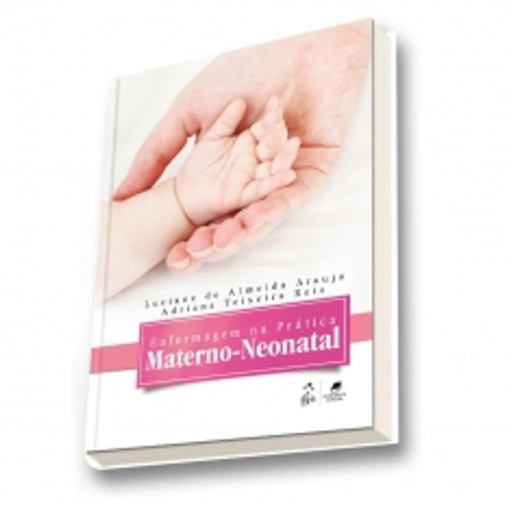 Enfermagem Na Prática Materno-Neonatal (Em Portuguese do Brasil)