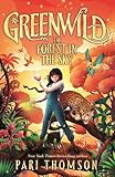 Greenwild: The Forest in the Sky