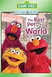 Sesame Street: The Best Pet in the World