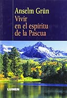 Vivir En El Espiritu De La Pascua 9870003303 Book Cover