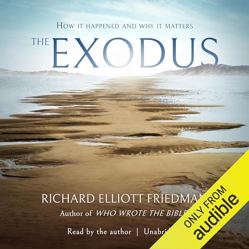The Exodus Audiolibro Por Richard Elliott Friedman arte de portada