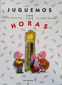 Hardcover JUGUEMOS CON LAS HORAS Book