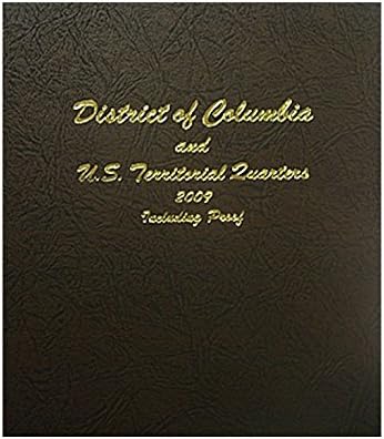 Dansco US Statehood D.C & Territories Quarter Coin Album 2009 with Proof Volume 3 #8145