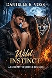 Wild Instinct: A Forbidden Wolf Shifter Romance (Stormridge Pack Series Book 1) (English Edition)