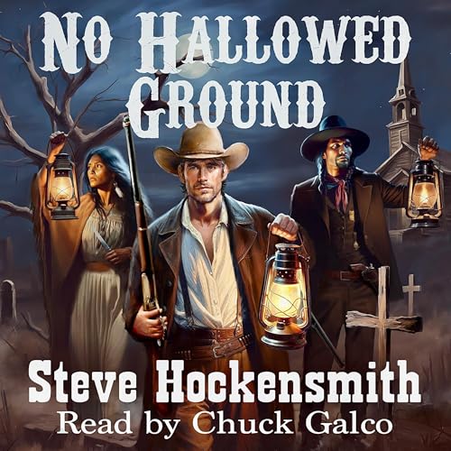 No Hallowed Ground by Steve Hockensmith episode artwork