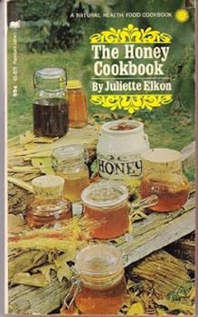 Mass Market Paperback The Honey Cookbook Book