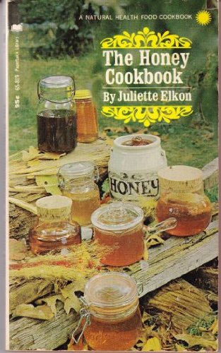 The Honey Cookbook 0446658197 Book Cover