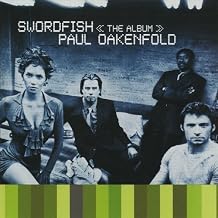 Swordfish by Paul Oakenfold Soundtrack edition (2012) Audio CD