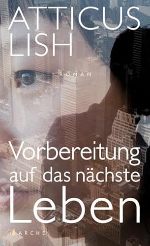 Lish, A: Vorbereitung auf das nächste Leben